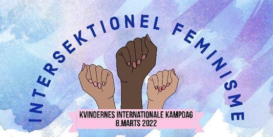 Hvorfor bør din feminisme være intersektionel?